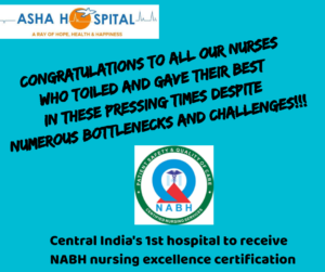 Asha Hospital - NABH Nursing Excellence Certification.